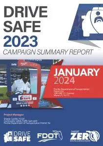 January 2023 Drive Safe Campaign Summary