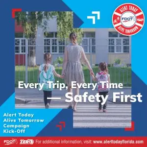 Every Trip, Every Time Safety First