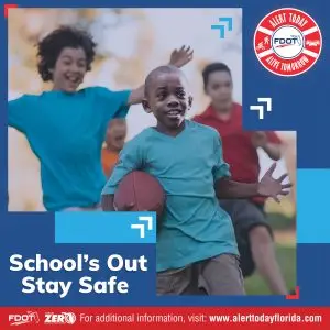 Schools Out Stay Safe